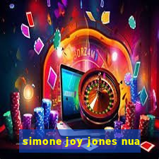 simone joy jones nua